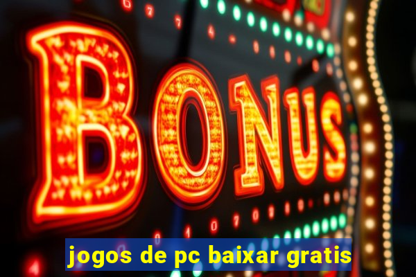 jogos de pc baixar gratis